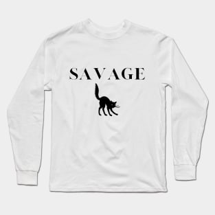 Savage cat Long Sleeve T-Shirt